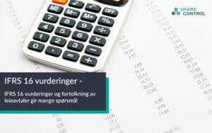 IFRS 16 vurderinger
