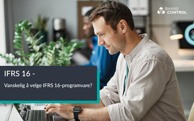 Valg av IFRS 16-programvare