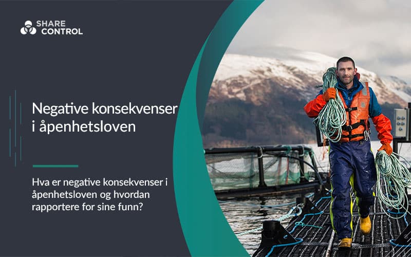 Negative konsekvenser i åpenhetsloven